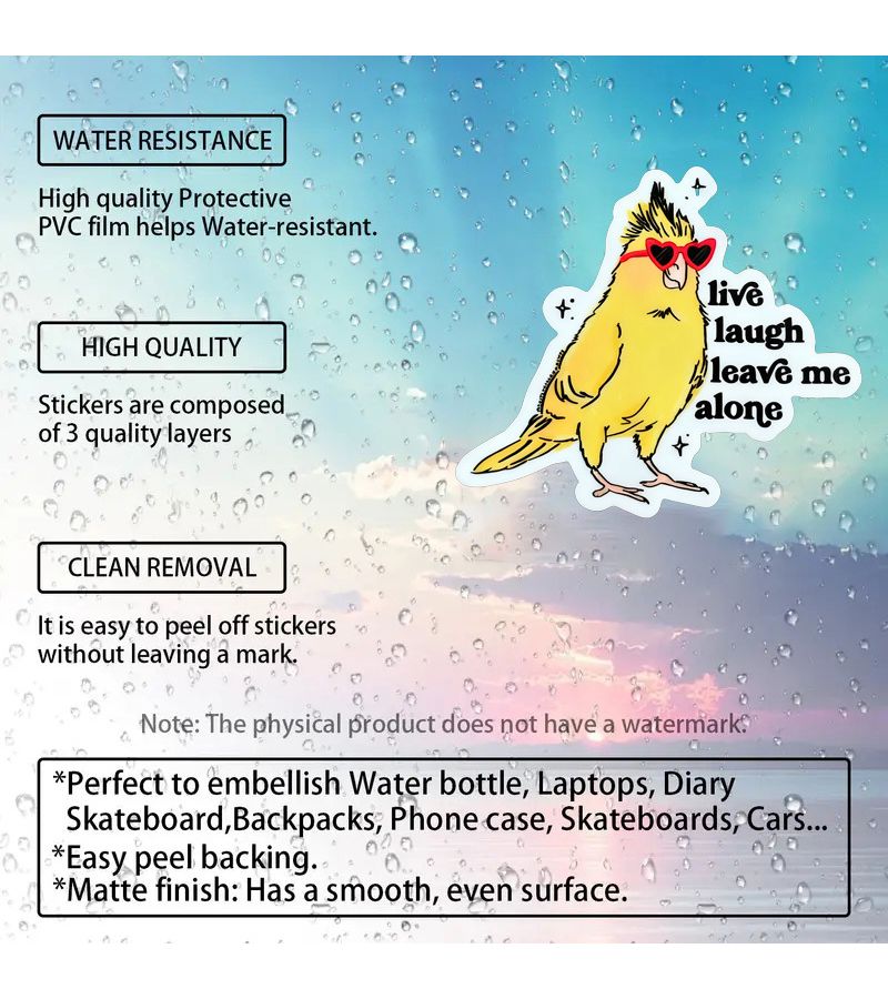 1pc Funny Cockatiel Sticker Live Laugh Leave Me Alone Weatherproof Water Bottle Laptop Sticker - Image 4