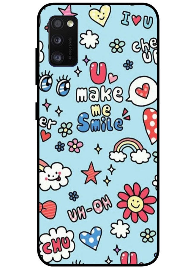 EYE CATCH Protective Case Cover For Samsung Galaxy A41 Smart Series Printed Protective Case Cover for Samsung A41 U Make Me Smile  - Image 1