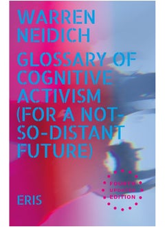 WILEY Glossary of Cognitive Activism: For a Not So Distant Future 
