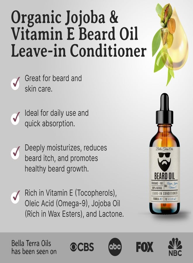 Bella Terra Oils - Beard Oil 4oz - Crafted with Genuine Natural Organic Vitamin E, Organic Jojoba & Argan, Classic Anti-Friz Formula, Elevating Beard Luster & Care - Image 3