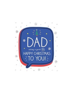 Pigment Dad Big Happy Christmas To You 