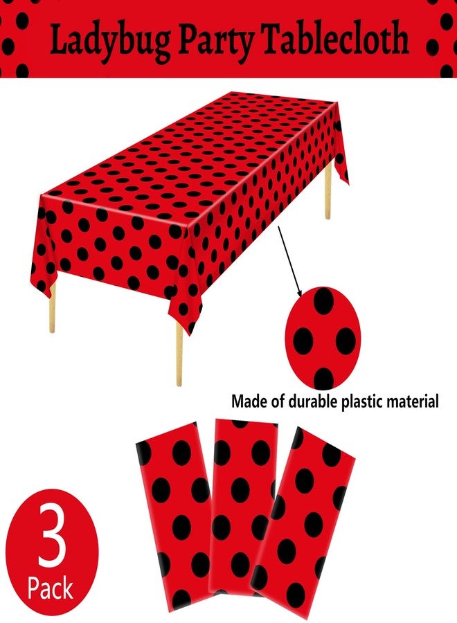 Oigco 3 Packs Ladybug Tablecloths - Lady Bug Theme Plastic Table Cover for Black and Red Dots Ladybug Birthday Party Decorations Supplies, Vintage Polka Dots Backdrop, 54" x 108" - Image 5