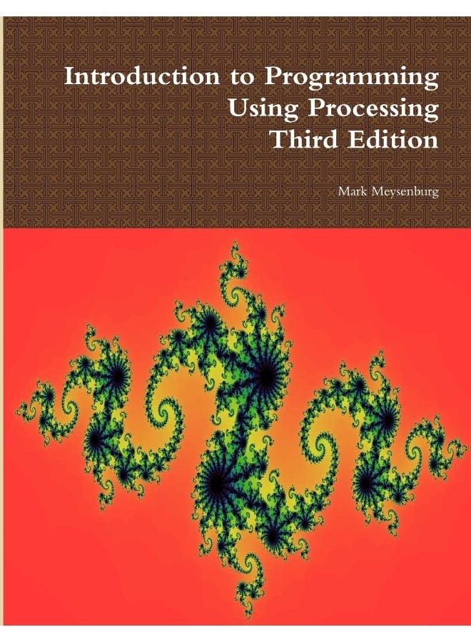 Introduction to Programming Using Processing, Third Edition - Image 1