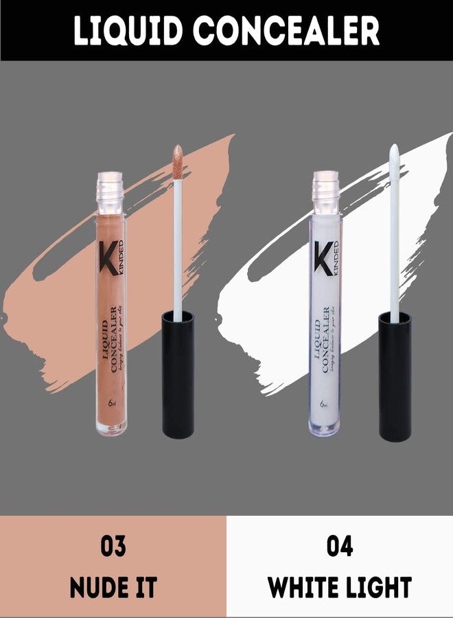KINDED Liquid Concealer Full Coverage Colour Corrector Contour Waterproof HD Pro Master Series for Dry & Oily Skin Dark Circles & Spots (Creamy Matte, Nude It & White Light Combo, 6 ml each) - Image 2
