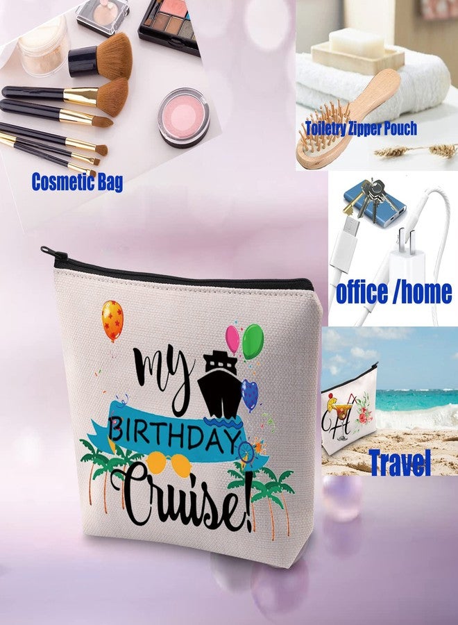 PXTIDY My Birthday Cruise Cosmetic Bag Vacation Party Gift Cruising Zipper Pouch Travel Bag Birthday Cruise Ship Party Favor Gift - Image 5