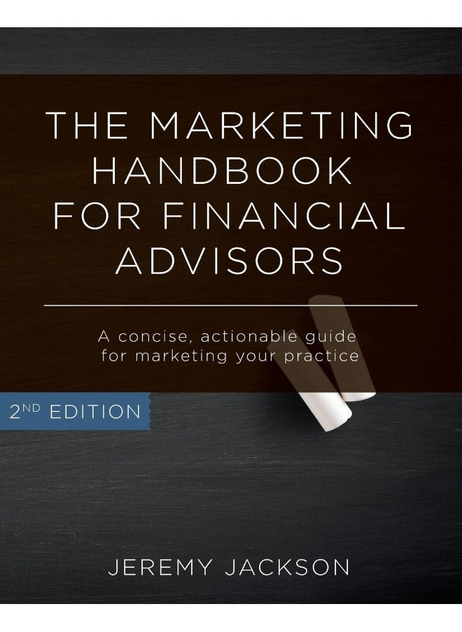 null - The Marketing Handbook for Financial Advisors: A Concise, Actionable Guide for Marketing Your Pra - Image 1