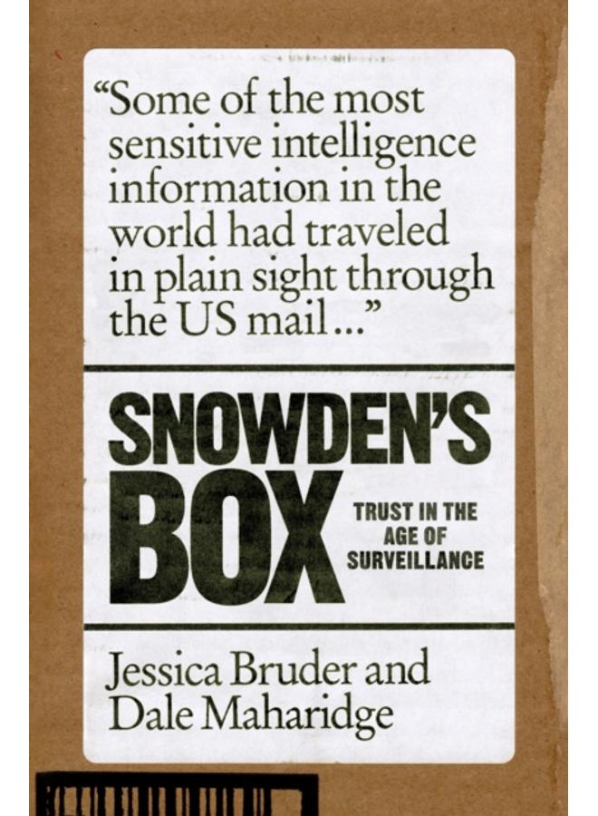 Snowden's Box : Trust in the Age of Surveillance 