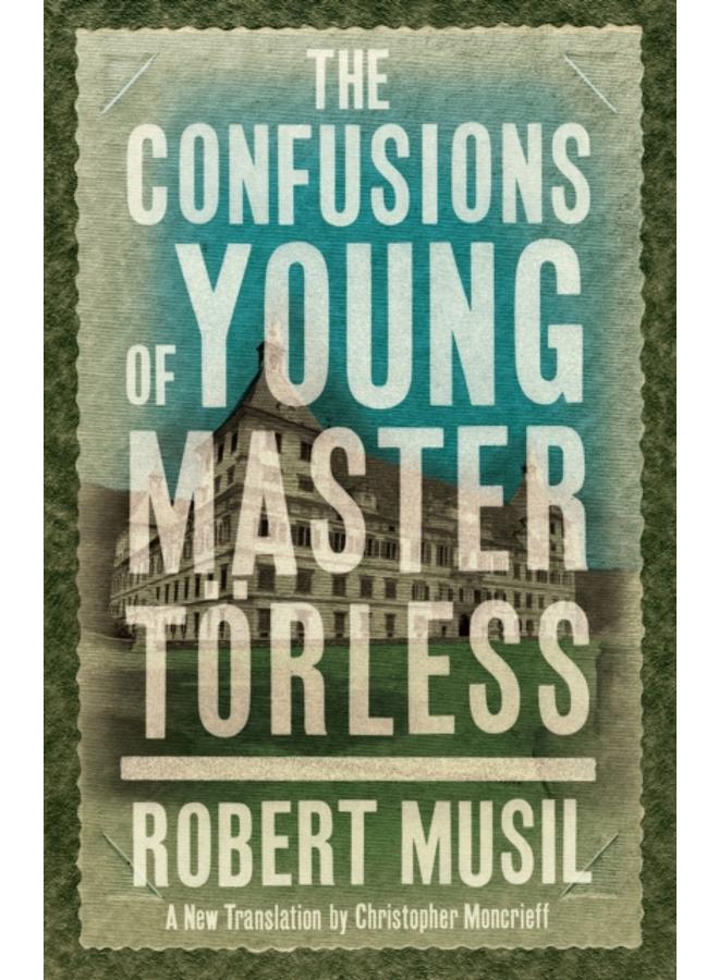 The Confusions of Young Master Torless 