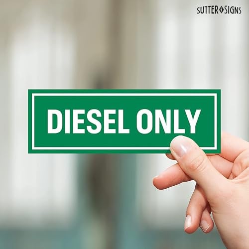 Sutter Signs 3pc Diesel Only Stickers for Fuel Tank | Weatherproof Adhesive Decals for Trucks, Tractors, Fuel Cans, Gas Caps - Image 3