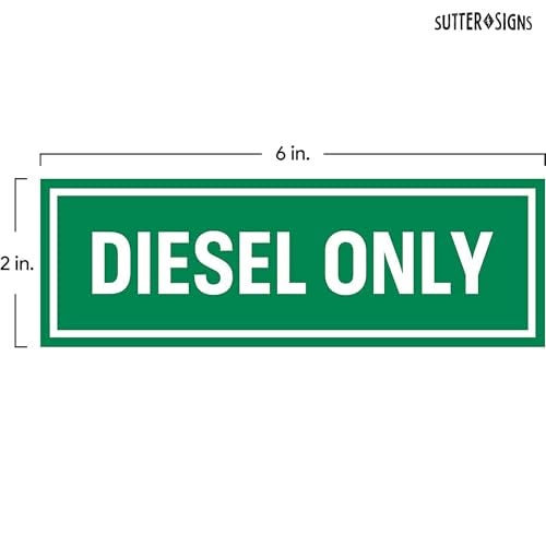 Sutter Signs 3pc Diesel Only Stickers for Fuel Tank | Weatherproof Adhesive Decals for Trucks, Tractors, Fuel Cans, Gas Caps - Image 2