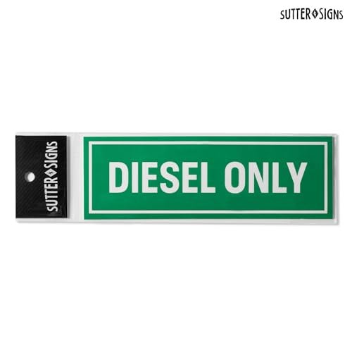 Sutter Signs 3pc Diesel Only Stickers for Fuel Tank | Weatherproof Adhesive Decals for Trucks, Tractors, Fuel Cans, Gas Caps - Image 4