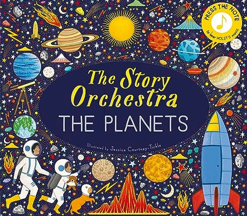 The Story Orchestra The Planets Press The Note To Hear Holsts Music Volume 8