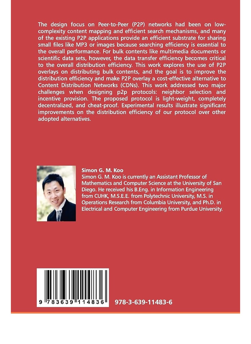Multimedia Content Distribution Using Peer-to-Peer Overlay Networks - The Design and Analysis of the Next Generation Peer-to-Peer Networks  - Image 2