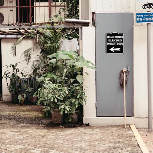 Work House Signs Please Deliver All Packages To Front Door Left BLACK Aluminum Composite Sign, 8.5"x10" - Image 2