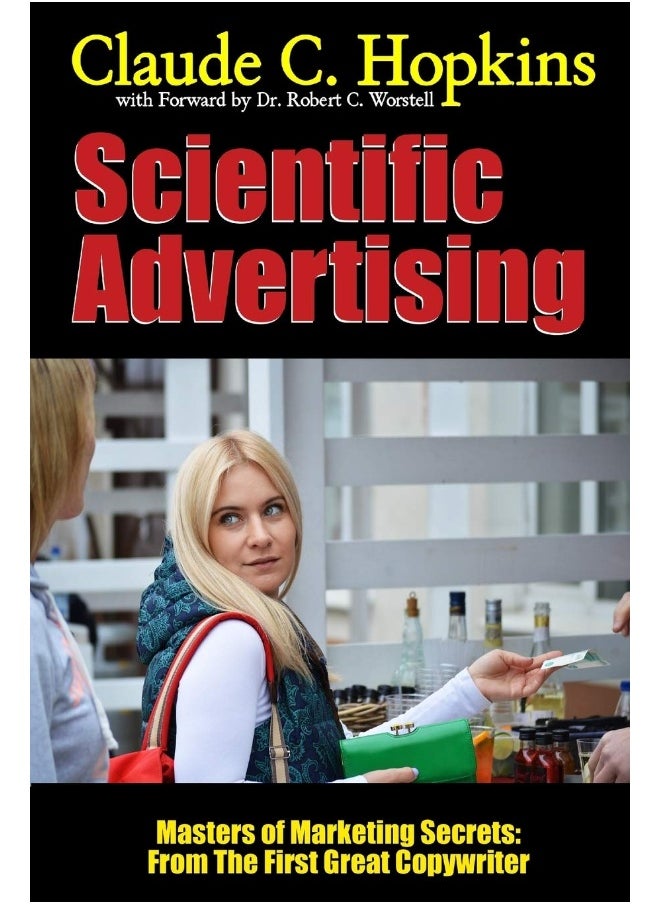 Scientific Advertising - Masters of Marketing Secrets: From the First Great Copywriter  - Image 1
