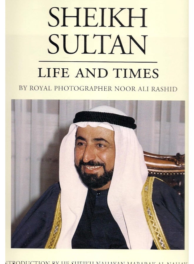 SHEIKH SULTAN LIFE & TIMES - ENGLISH 