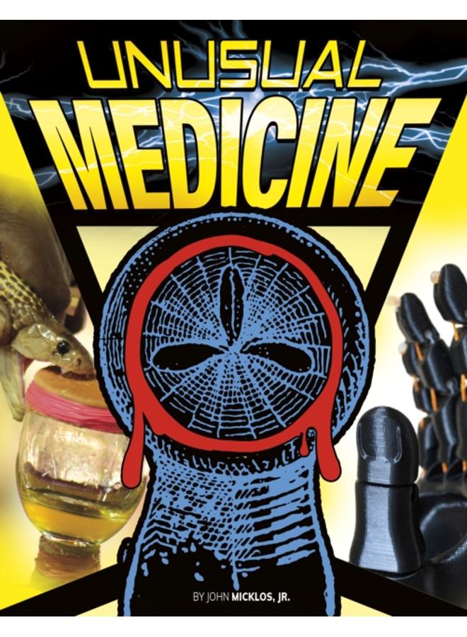 Unusual Medicine