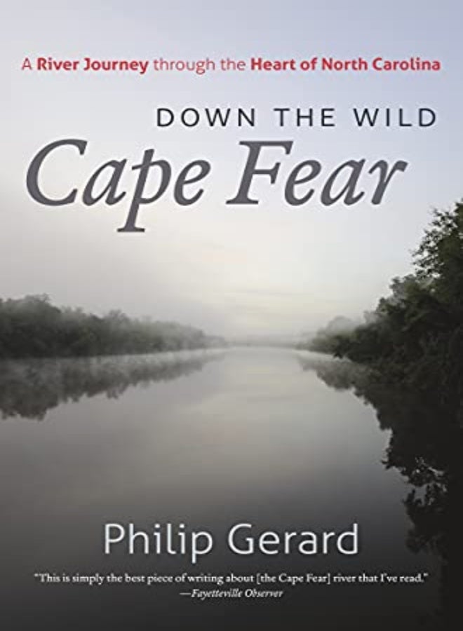 DOWN THE WILD CAPE FEAR 