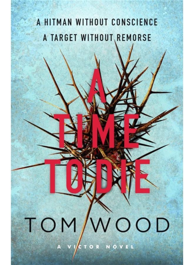 A Time to Die 