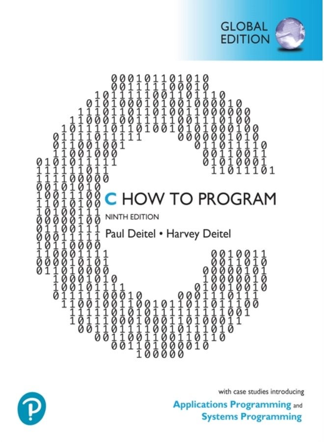 C How to Program With Case Studies in Applications and SystemsProgramming Global Edition - Paperback