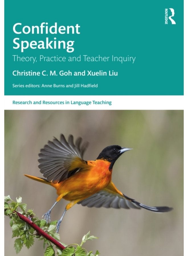 Confident Speaking Theory Practice and Teacher Inquiry - Paperback