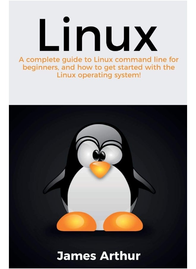 Linux: A complete guide to Linux command line for beginners, and how to get started with the Linux operating system!  - Image 1