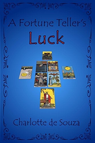 A Fortune Teller's Luck