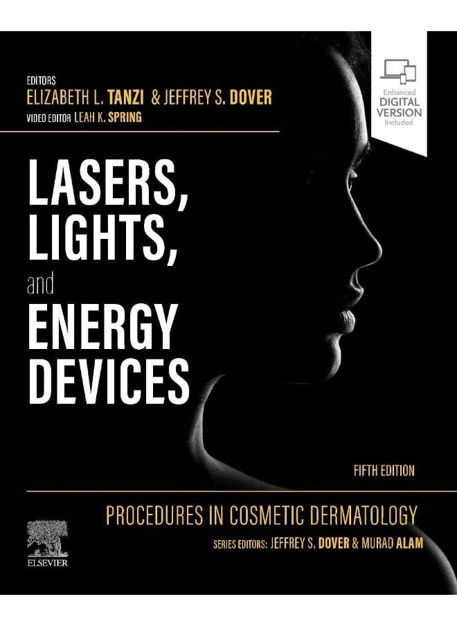 Procedures in Cosmetic Dermatology: Lasers, Lights, and Energy Devices 