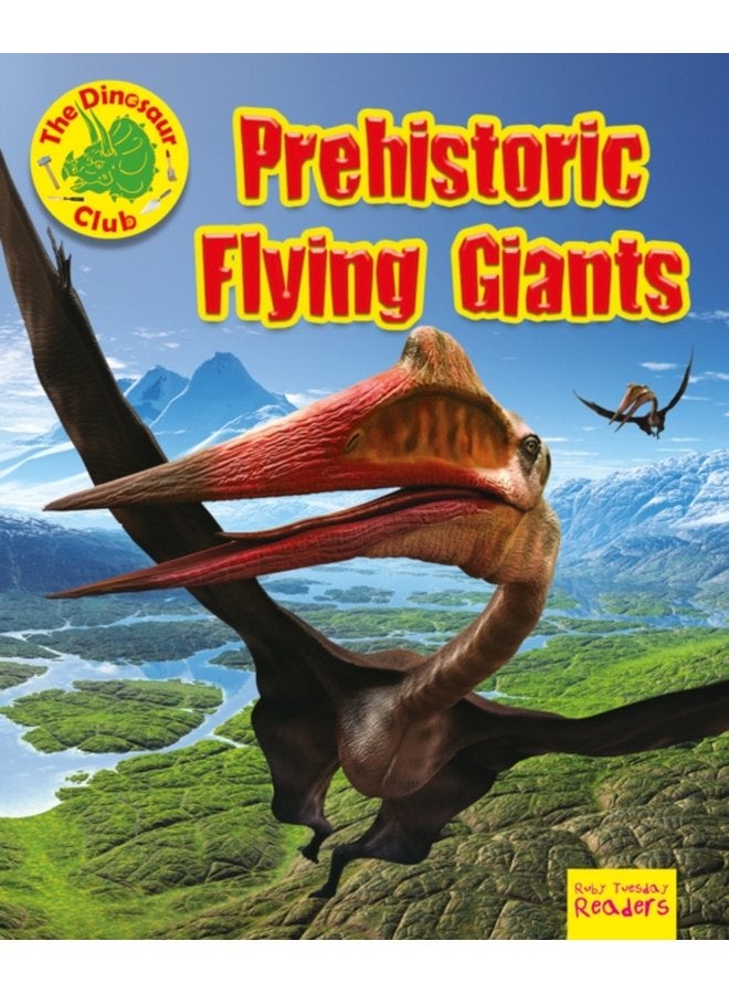 Prehistoric Flying Giants - Paperback