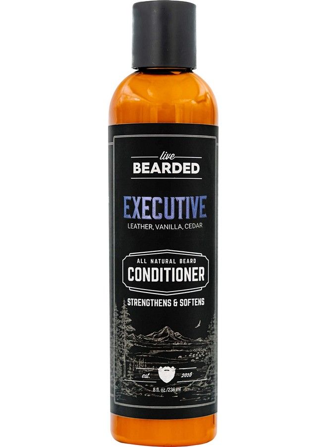 Live Bearded : Beard Conditioner Executive Facial Hair Conditioner 8 Oz. Strengthens And Softens Allnatural Ingredients With Biotin Coconut Oil Argan Oil And Caffeine Made In The Usa - Image 1