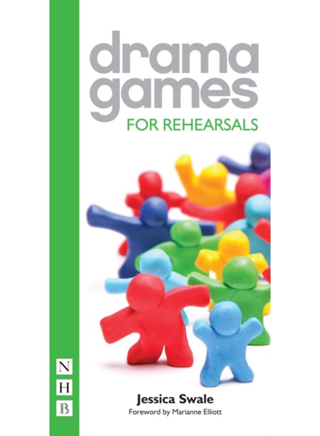 Drama Games for Rehearsals 