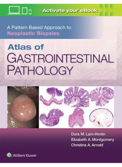Atlas of Gastrointestinal Pathology: A Pattern Based Approach to Neoplastic Biopsies  - Image 1