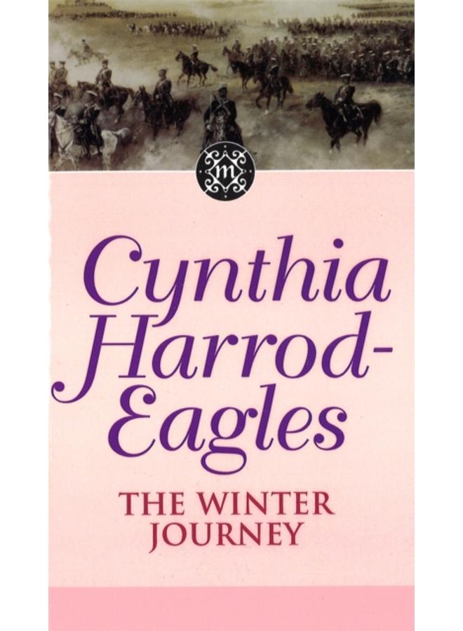 The Winter Journey : The Morland Dynasty, Book 20