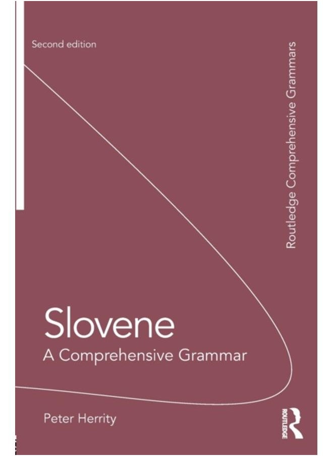 Slovene : A Comprehensive Grammar 