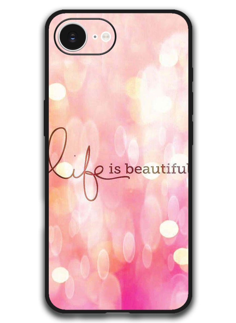 Theodor Case Compatible with Apple iPhone 17e / 16e 6.1 Inch Protection Shockproof Bumper Cover - Life Is Beautiful - Image 1