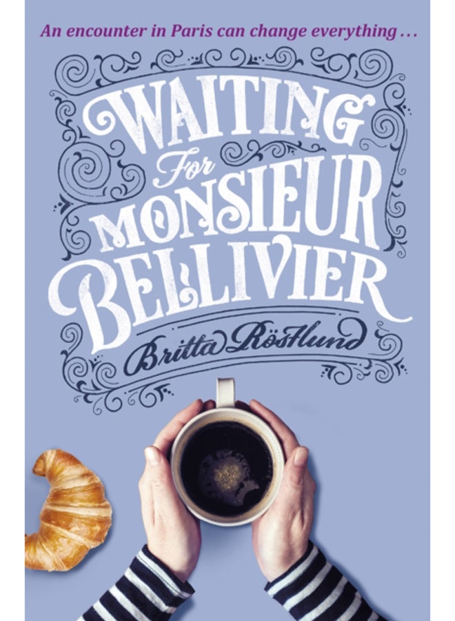 Waiting For Monsieur Bellivier