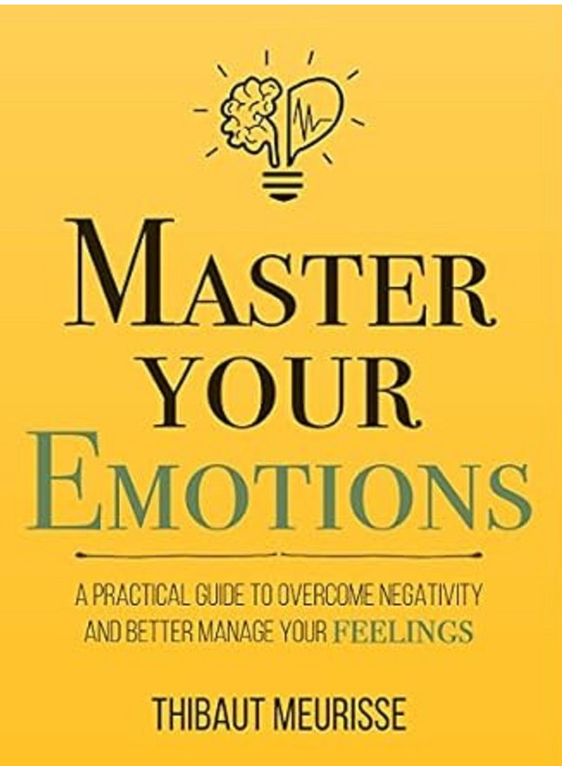 Master Your Emotions 