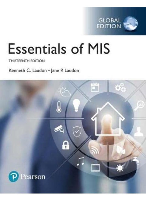 Essentials of MIS plus Pearson MyLab MIS with Pearson eText  Global Edition  Ed   13