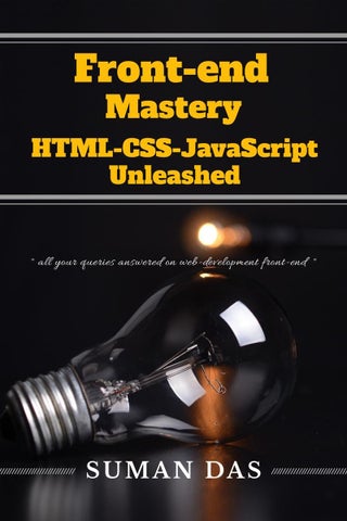 Front-End Mastery: HTML, CSS, and JavaScript Unleashed : all your queries answered on web-development front-end - pzsku/Z048ED596C9E3E8783718Z/45/1761061647/dcef85cc-c4d9-4f46-808e-dbbb5264bb09
