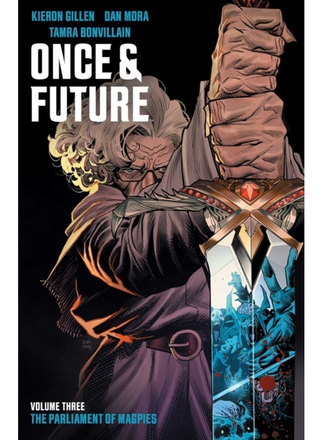 Once & Future Vol. 3