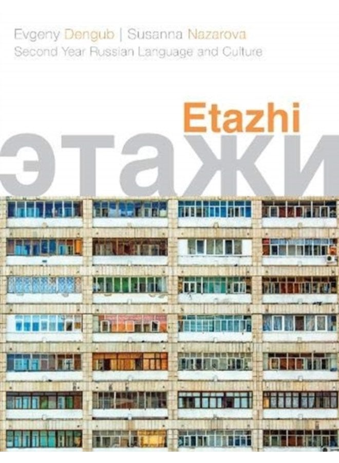 Etazhi Second Year Russian Language and Culture - Paperback