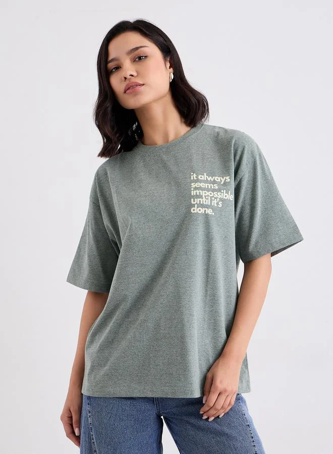 Styli Slogan Print Round Neck Oversized T-Shirt