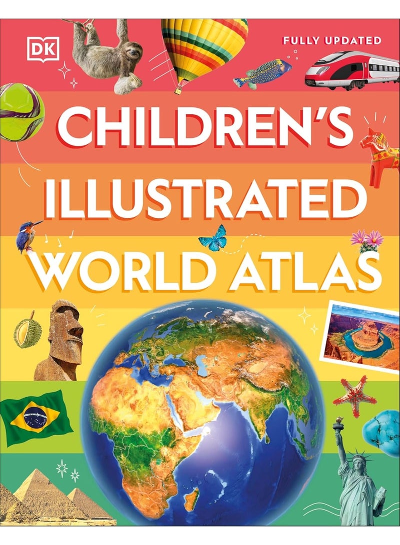 Children's Illustrated World Atlas (DK Children's Illustrated Reference)