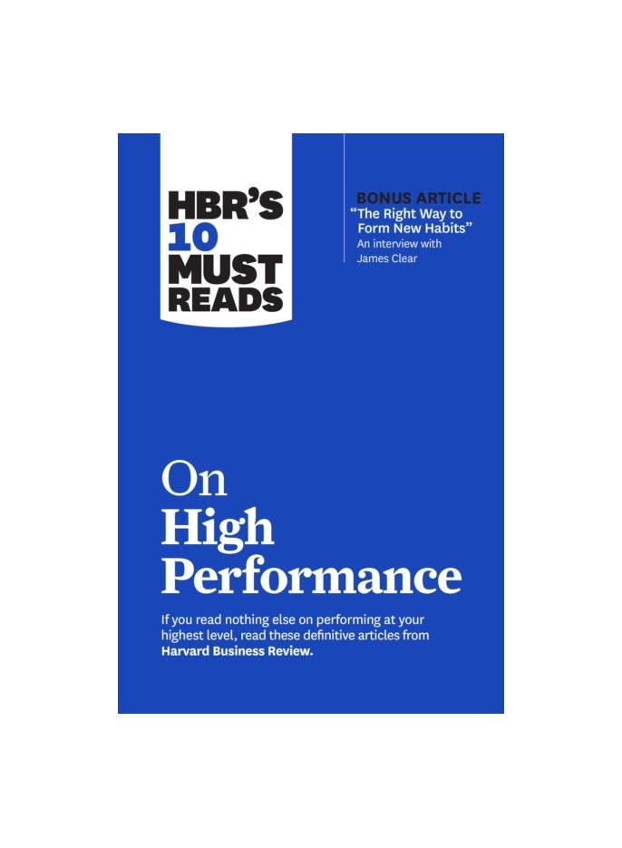 HBR's 10 Must Reads on High Performance 