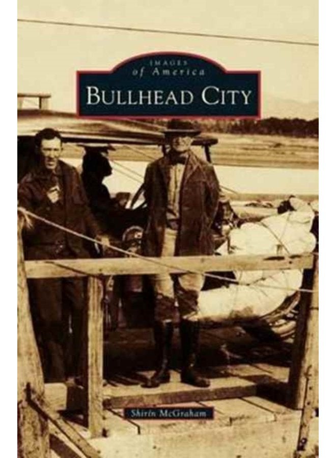 Bullhead City - Hardback