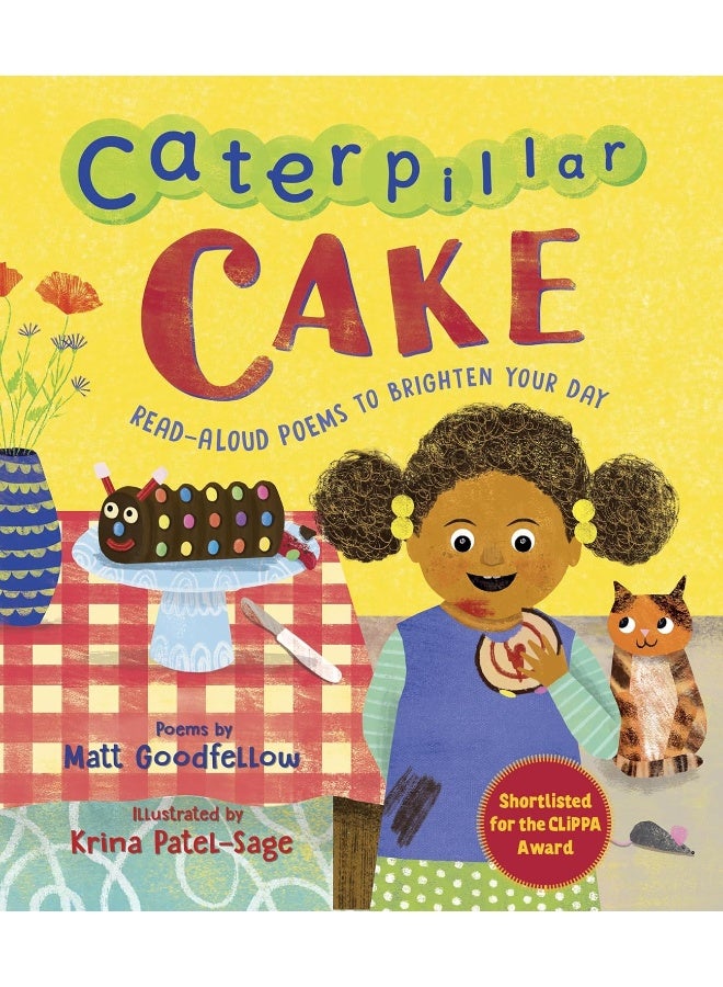 Caterpillar Cake: Read-Aloud Poems to Brighten Your Day  - Image 1