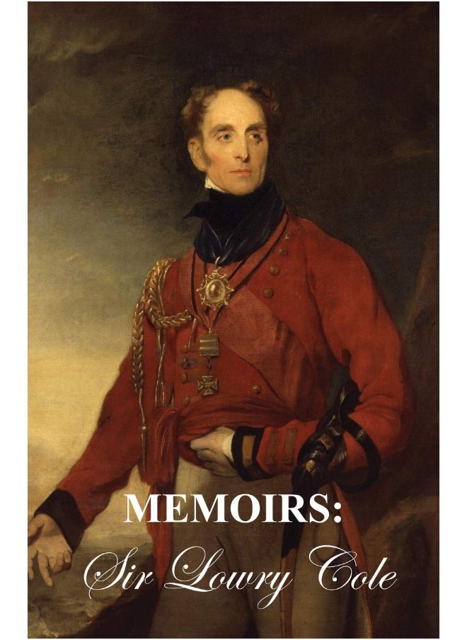 Naval & Military Press MEMOIRS OF SIR LOWRY COLE  - Image 1