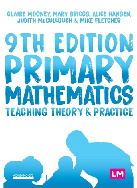 Primary Mathematics: Teaching Theory and Practice