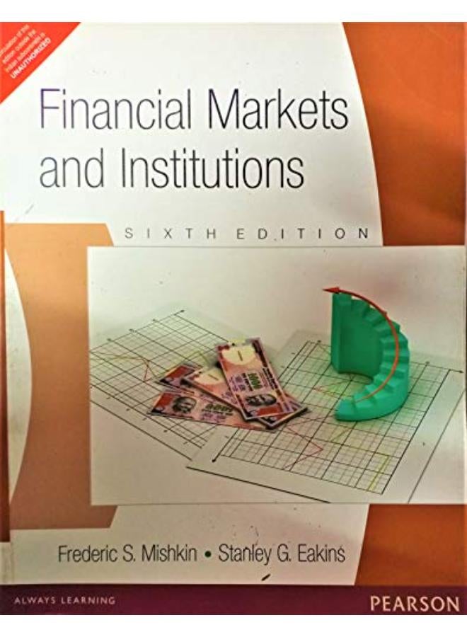 Financial Markets and Institutions. India