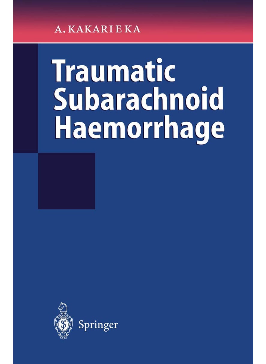 Traumatic Subarachnoid Haemorrhage 